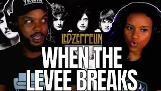 DEEP IN THE POCKET 🎵 LED ZEPPELIN quotWhen The Levee Breaksquot Reaction [upl. by Aicilaf]