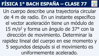 77 MOVIMIENTO CIRCULAR UNIFORMEMENTE VARIADO Ejercicio 7 [upl. by Rivera]