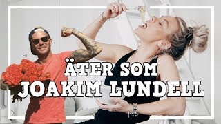 ÄTER SOM JOAKIM LUNDELL I 24 TIMMAR [upl. by Ahseuqal221]