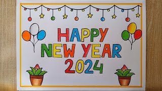 Happy New Year Card drawing  New year 2024 drawing step by step Happy New year special Drawing [upl. by Ellenehc]