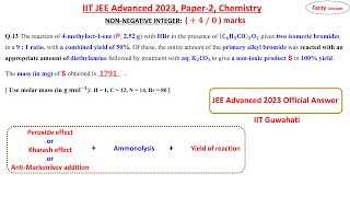 Q13 The reaction of 4methyloct1ene P 252 g with HBr in the presence of C6H5CO2O2 gives two [upl. by Amitak]