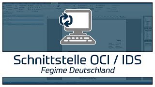 Schnittstelle OCI  IDS  Fegime Deutschland  TopKontor Handwerk [upl. by Beckman]