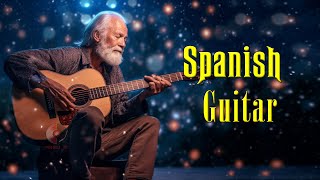 Spanish Guitar Best Hits  Most Beautiful Spanish Guitar Ever  Background Chillout Music [upl. by Macknair]