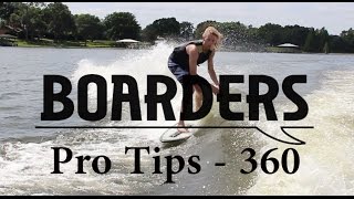 How To Do a 360  Wakesurfing  Boarders Pro Tips  Grant Witherell [upl. by Hanae886]