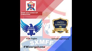 SCSA Eagles vs United Superstars Full Cup match [upl. by Naivat]