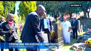 CÉRÉMONIE RELIGIEUSE amp LINHUMATION de RÉVÉREND KUIKRAKUI TIOKO  Strasbourg [upl. by Nnylesor515]