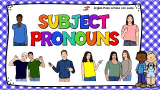 LECCIÓN 1 CÓMO USAR LOS PRONOMBRES PERSONALES EN INGLÉS  EXPLICACIÓN DE LOS SUBJECT PRONOUNS [upl. by Allebram]