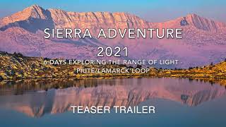 SIERRA BACKPACKING ADVENTURE 2021  TEASER TRAILER  A John Muir Trail section hike [upl. by Halstead]