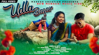 New Mundari Video Song 2022  UDLA BAZAR Full Video  Sohrai amp Nitu maheshcreation808 [upl. by Iraj]