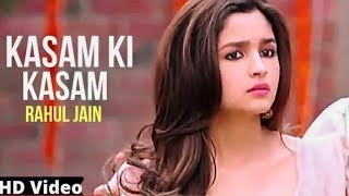 Kasam Ki Kasam  New Version  Most Romantic Song 2018 [upl. by Glynias]