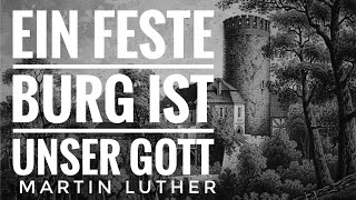 Klassische Kirchenlieder  Ein feste Burg ist unser Gott [upl. by Eintihw408]