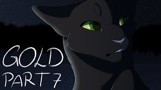 Warrior Cats MAP  Gold Part 7 [upl. by Aeriela]