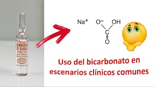 Bicarbonato en escenarios clínicos comunes [upl. by Onailil]