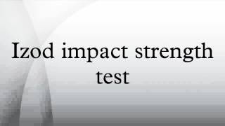 Izod impact strength test [upl. by Neeluqcaj]