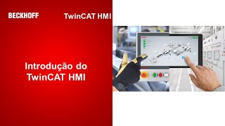 TwinCAT HMI 01  Introdução ao TwinCAT HMI [upl. by Wachter]