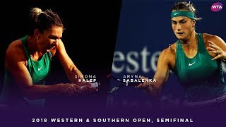 Simona Halep vs Aryna Sabalenka  2018 Western amp Southern Open Semifinal  WTA Highlights [upl. by Ranchod168]