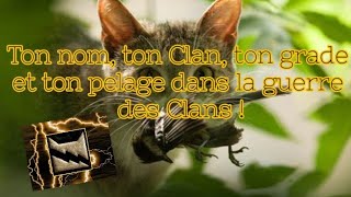 LGDC  Votre nom votre Clan votre grade et votre pelage [upl. by Churchill]