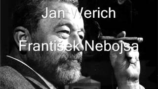 Jan Werich  František Nebojsa [upl. by Nylarahs]