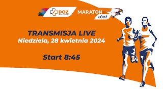 Transmisja z DOZ Maraton Łódź 2024 [upl. by Barmen]