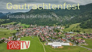 Gaufest 2023 Reit im Winkl  Umzug [upl. by Cirdec14]