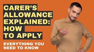 Carer’s Allowance Explained How To Apply [upl. by Alyat]