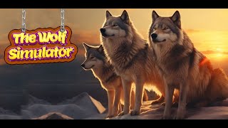 The Wolf Simulator  Wolf Simulator The Wolf Games  The Wolf Games  Wolf Family Simulator [upl. by Kellby715]