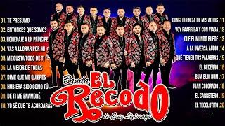 Mix Banda El Recodo 2024 🔥 Lo Mejor Banda Románticas De El Recodo 🔥 30 Banda Éxitos Inolvidables Mix [upl. by Farnham]