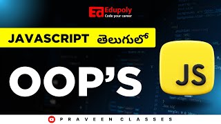 Object Oriented ProgrammingOOPs JavaScript The Right Way ES6  Telugu [upl. by Hamburger]