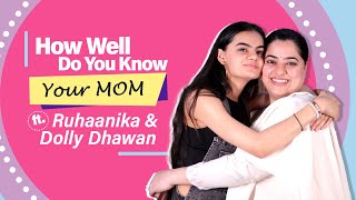 Ruhaanika’s Mom Is More Gen Z Than Her  Fun Secrets Revealed  India Forums [upl. by Novla]