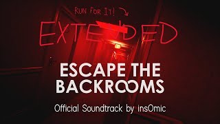 Escape The Backrooms OST  RUN FOR IT Extended [upl. by Lacefield]