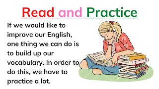 Reading practice to improve your pronunciation in English  Improve Our English [upl. by Adnaugal]