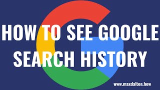 How to See Google Search History [upl. by Ahsam]