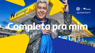 Ipiranga e Sidney Magal  Completa pra mim [upl. by Ardrey230]