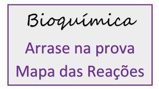 Mapa das principais reações da Bioquímica enzimas marcapasso regulação hormonaletc [upl. by Rosmarin]