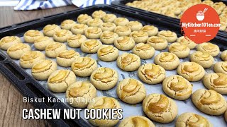 MeltinMouth Cashew Nut Cookies Biskut Kacang Gajus  MyKitchen101en [upl. by Darrick246]