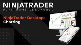 NinjaTrader Platforms Unleashed Charting [upl. by Piderit616]