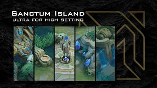 MLBB  Sanctum Island Ultra For High Setting by iSnip [upl. by Alimaj]