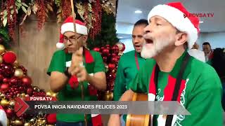 Avance PDVSA Inicia Navidades Felices 2023 [upl. by Nina]