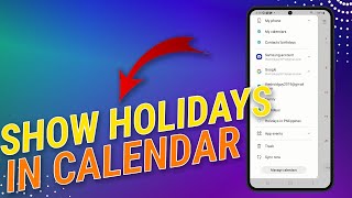 How To Show or Hide Holidays On Calendar on Samsung Galaxy [upl. by Nsaj]