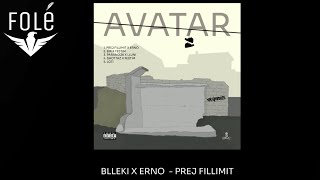 BLLEKI x ERNO  PREJ FILLIMIT [upl. by Novrej]