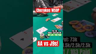 AA vs J9s ALL IN in Cherokee WSOP Ring Event [upl. by Deeas]