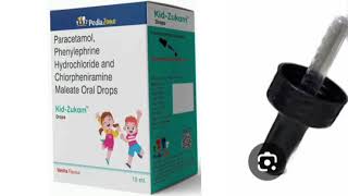 Kid Zukam Drops Paracetamol Phenylephrine Hydrochloride and Chlorpheniramine Maleate Oral Drops [upl. by Birdella]