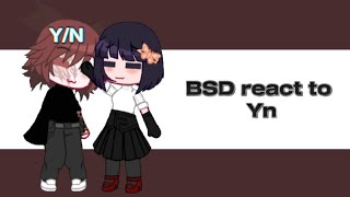 ☆BSD react to yn as random tiktokspart 2☆ [upl. by Radloff581]