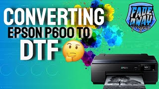 Epson P600 Printer Conversion to DTF Direct To Film [upl. by Odlo]