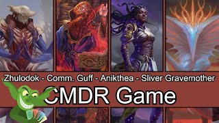 Zhulodok vs Commodore Guff vs Anikthea vs Sliver Gravemother EDH  CMDR Precon Game [upl. by Enitsrik]