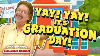 Yay Yay Its Graduation Day  Jack Hartmann [upl. by Bej]