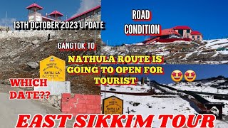 Sikkim Tour 2023 Gangtok To Nathula Pass East Sikkim Tour 2023 Sikkim Tour Update Road Condition [upl. by Dibbrun]