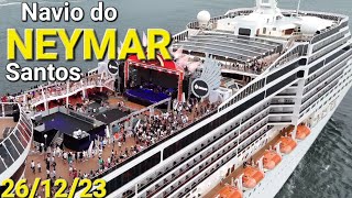 NAVIO DO NEYMAR MSC PREZIOSA SANTOS 2612 naviodecruzeiroenovidades cruzeiro brasil lplayer [upl. by Aisats]