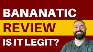 Bananatic Review  Legit Or Not Truth Revealed [upl. by Kramlich]