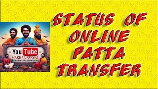 How to Check Status of Online Patta Transfer Application  Tamil Nilam onlineservices [upl. by Hittel]